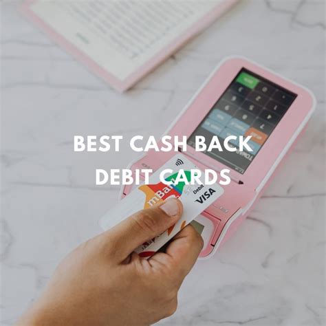 Cashback On Debit Card Purchases